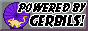 powered by gerbils